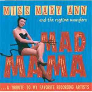Miss Mary Ann & The Ragtime Wranglers - Mad Mama