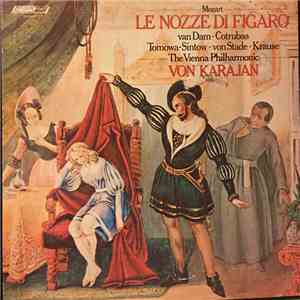 Mozart, Herbert von Karajan, Vienna Philharmonic, The - Le Nozze Di Figaro