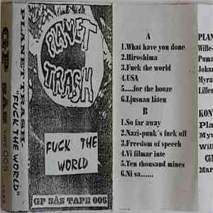 Planet Trash - Fuck The World