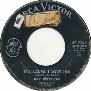 Ray Peterson - Tell Laura I Love Her