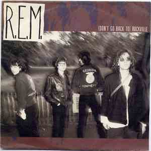 R.E.M. - (Don't Go Back To) Rockville