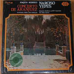 Rodrigo / Yepes - Concerto De Aranjuez / Fantasia Para Um Fidalgo
