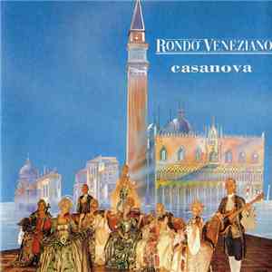 Rondo' Veneziano - Casanova