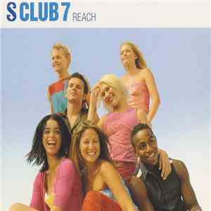 S Club 7 - Reach