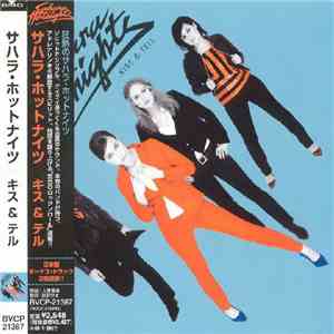 Sahara Hotnights - Kiss & Tell