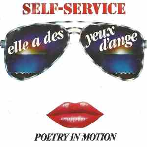 Self Service - Elle A Des Yeux D'Ange / Poetry In Motion
