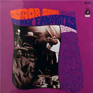 Señor Soul - Plays Funky Favorites