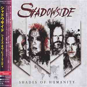 Shadowside - Shades of Humanity