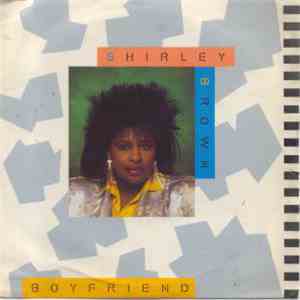 Shirley Brown - Boyfriend