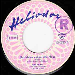 Stan Oliver - Das Kleine Cubanische Haus