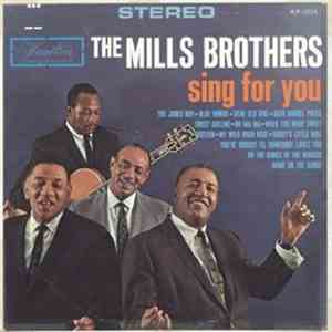 The Mills Brothers - Sing For You