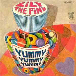 Unknown Artist - Lily The Pink / Yummy Yummy Yummy