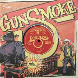 Various - Gunsmoke Vol. 1 - Dark Tales Of Western Noir From The Ghost Town Jukebox