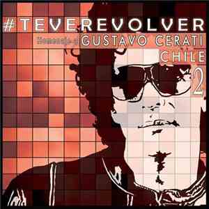Various - Te Veré Volver: Tributo Chileno A Cerati | Disco #2