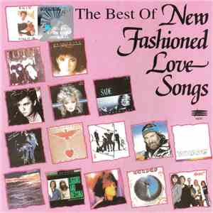 Various - The Best Of New Fashioned Love Songs