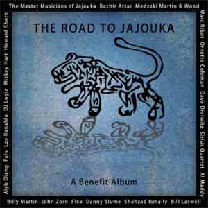 Various - The Road To Jajouka: A Benefit Album
