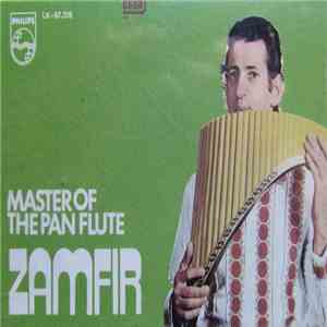 Zamfir - Master Of The Pan Flute