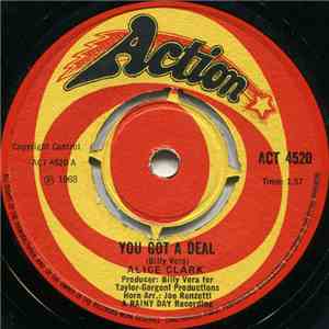 Alice Clark - You Got A Deal / Say You'll Never