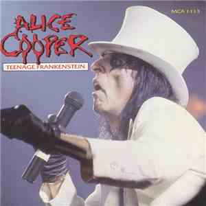Alice Cooper - Teenage Frankenstein