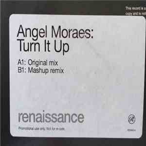 Angel Moraes - Turn It Up