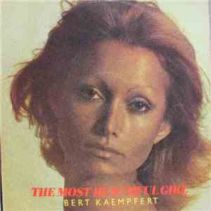 Bert Kaempfert - The Most Beautiful Girl