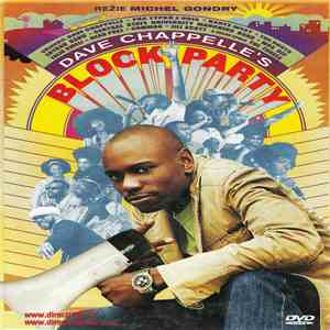 Dave Chappelle - Dave Chappelle's Block Party