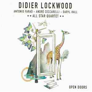 Didier Lockwood, Antonio Faraò, André Ceccarelli, Daryl Hall / All Star Qua ...