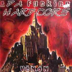 DJ Venon - Da Fucking Hardcore