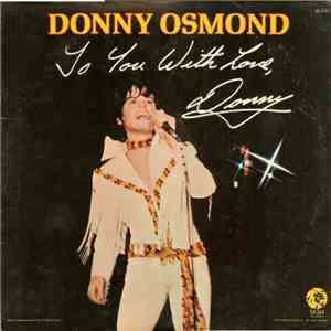 Donny Osmond - To You With Love, Donny
