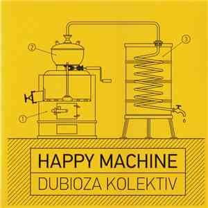 Dubioza Kolektiv - Happy Machine