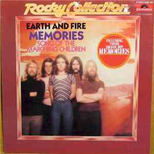 Earth And Fire - Memories - Song Of The Marching Children