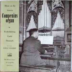 Finn Viderø - Music On The Historic Compenius Organ In Frederiksborg Castle ...