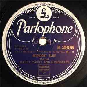 Harry Parry And His Sextet - Midnight Blue / Plink Plonk