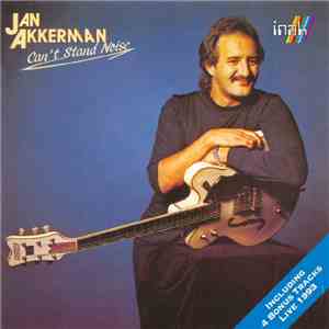 Jan Akkerman - Can't Stand Noise