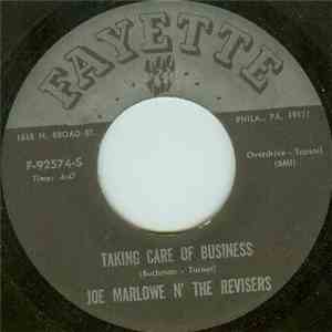 Joe Marlowe N' The Revisers - Taking Care Of Business / For You Are Love