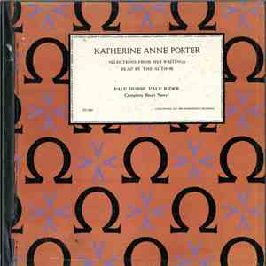 Katherine Anne Porter - Pale Horse, Pale Rider