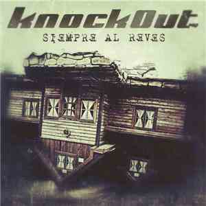 Knockout  - Siempre Al Reves