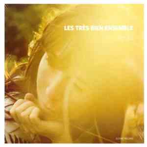 Les Très Bien Ensemble - Rougeole