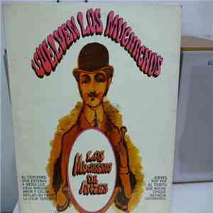 Los Muchachos De Antes - Vuelven Los Muchachos