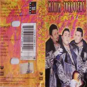 Maxim Turbulenc - Ententýci