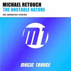 Michael Retouch - The Unstable Nature