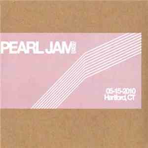 Pearl Jam - 05-15-2010 Hartford, CT