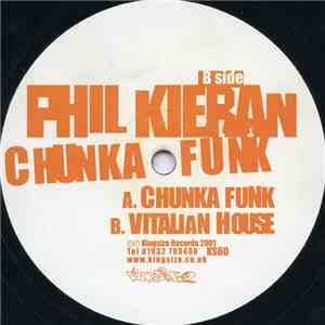 Phil Kieran - Chunka Funk / Vitalian House