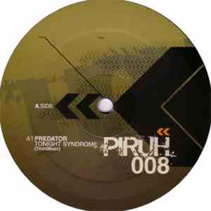 Predator / Spinor - Tonight Syndrome / Mutant Storm
