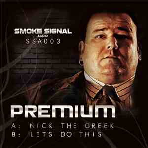 Premium  - Nick The Greek / Lets Do This