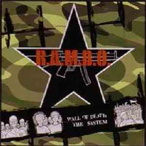 R.A.M.B.O. - Wall Of Death The System