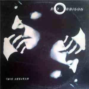 Roy Orbison - Mystery Girl