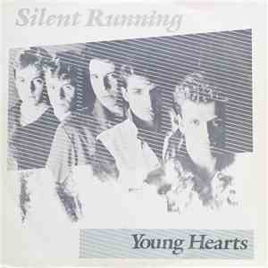 Silent Running - Young Hearts