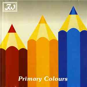 Simon May / Dave Hewson / Ian Hughes - Primary Colours
