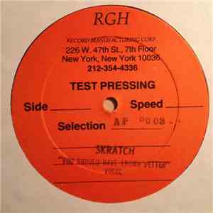 Skratch - You Should Have Known Better